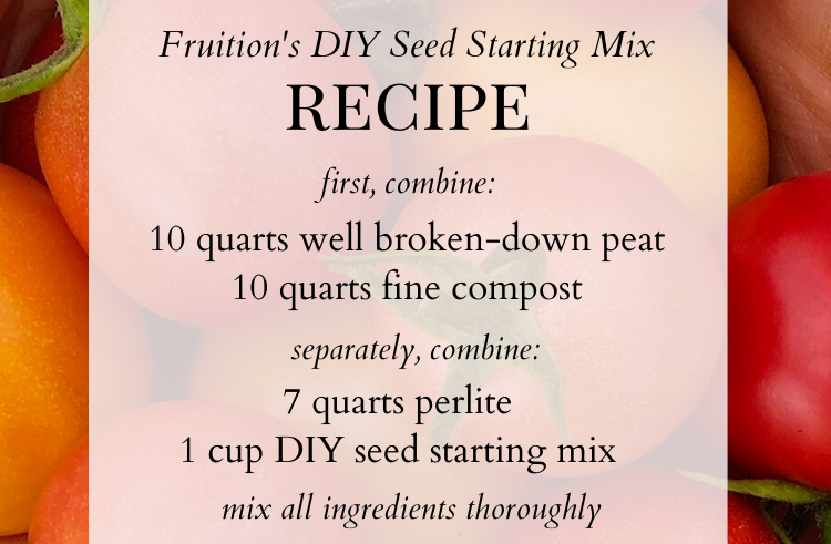 Seed Starting Mix Recipe